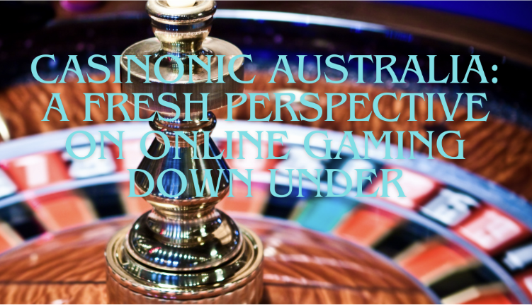 Casinonic Experience